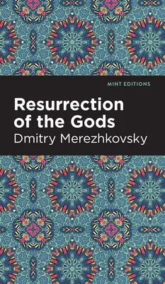 Vzkříšení bohů - Resurrection of the Gods