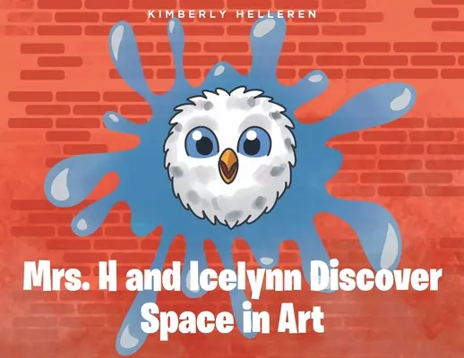 Paní H a Icelynn objevují prostor v umění - Mrs. H and Icelynn Discover Space in Art