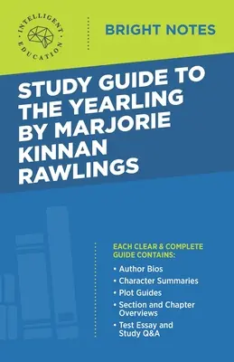 Studijní příručka k románu The Yearling od Marjorie Kinnan Rawlingsové - Study Guide to The Yearling by Marjorie Kinnan Rawlings