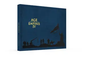 Age of Empires IV: Doprovodná kniha nakladatelství Future Press - Age of Empires IV: A Future Press Companion Book