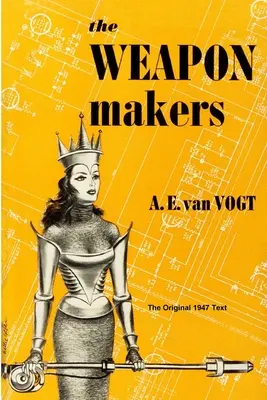 Tvůrci zbraní - The Weapon Makers