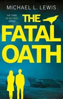 Osudová přísaha - Fatal Oath