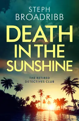 Smrt ve slunečním svitu - Death in the Sunshine