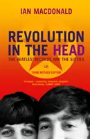 Revoluce v hlavě - Nahrávky Beatles a šedesátá léta - Revolution In The Head - The Beatles Records and the Sixties