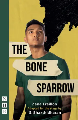 Kostěný vrabec (Moderní hry NHB) - Bone Sparrow (NHB Modern Plays)