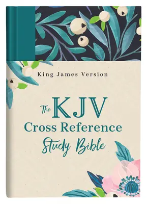 Studijní bible KJV s křížovým odkazem - tyrkysová s květinami - The KJV Cross Reference Study Bible--Turquoise Floral