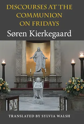 Rozpravy při pátečním přijímání - Discourses at the Communion on Fridays