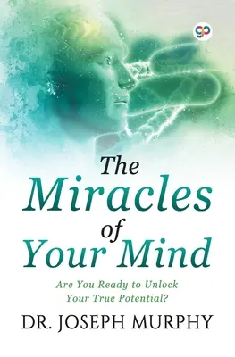 Zázraky vaší mysli - The Miracles of Your Mind