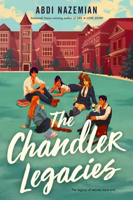 Chandlerovo dědictví - The Chandler Legacies