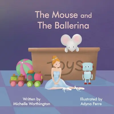 Myška a baletka - The Mouse and The Ballerina