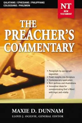 Kazatelský komentář - svazek 31: Galatským / Efezským / Filipským / Koloským / Filemonovi: 31 - The Preacher's Commentary - Vol. 31: Galatians / Ephesians / Philippians / Colossians / Philemon: 31
