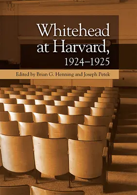 Whitehead na Harvardu, 1924-1925 - Whitehead at Harvard, 1924-1925