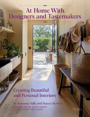 Doma s designéry a tvůrci vkusu: Vytváření krásných a osobitých interiérů s designéry a návrháři - At Home with Designers and Tastemakers: Creating Beautiful and Personal Interiors