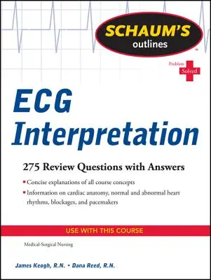 Schaumova osnova interpretace EKG - Schaum's Outline of ECG Interpretation