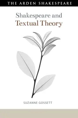 Shakespeare a teorie textu - Shakespeare and Textual Theory