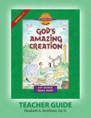 Příručka pro učitele Discover 4 Yourself(r): Bůh je úžasné stvoření - Discover 4 Yourself(r) Teacher Guide: God's Amazing Creation