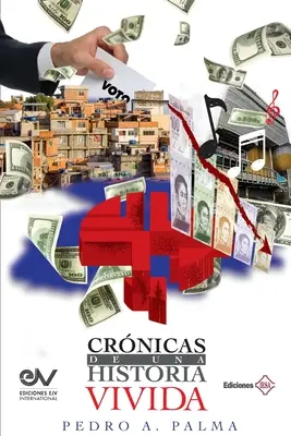 Crnicas de Una Historia Vivida (Živá historie) - Crnicas de Una Historia Vivida