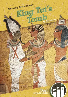 Hrobka krále Tuta - King Tut's Tomb