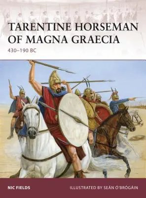 Tarentinský jezdec z Magna Graecia: 430-190 PŘ. N. L. - Tarentine Horseman of Magna Graecia: 430-190 BC