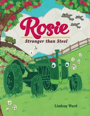 Rosie: Silnější než ocel - Rosie: Stronger Than Steel