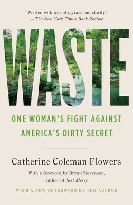 Odpad: Boj jedné ženy proti americkému špinavému tajemství - Waste: One Woman's Fight Against America's Dirty Secret