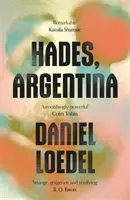 Hádes, Argentina - Hades, Argentina