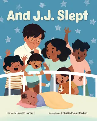 A J.J. spal - And J.J. Slept