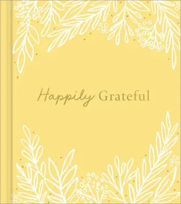 Šťastně vděčný - Happily Grateful