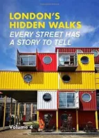 Skryté procházky Londýnem, 4. díl - London's Hidden Walks Volume 4