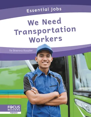Potřebujeme pracovníky v dopravě - We Need Transportation Workers