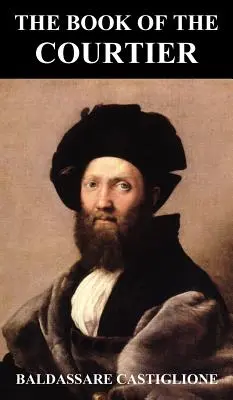 Kniha dvořana - The Book of the Courtier