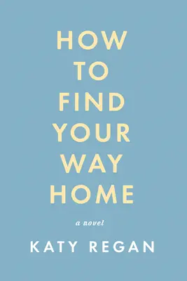 Jak najít cestu domů - How to Find Your Way Home
