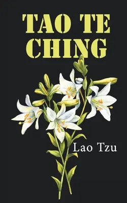 Tao te ťing - Tao Te Ching