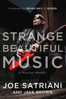 Podivná krásná hudba: Hudební memoáry - Strange Beautiful Music: A Musical Memoir