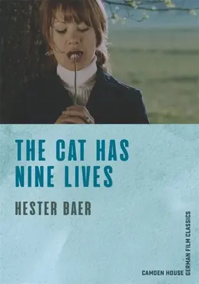 Kočka má devět životů - The Cat Has Nine Lives