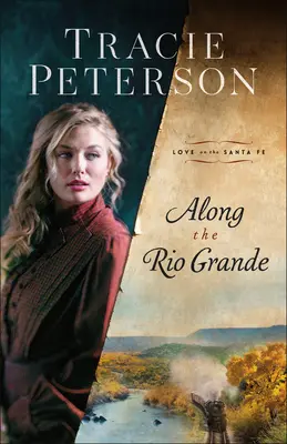 Podél Rio Grande - Along the Rio Grande