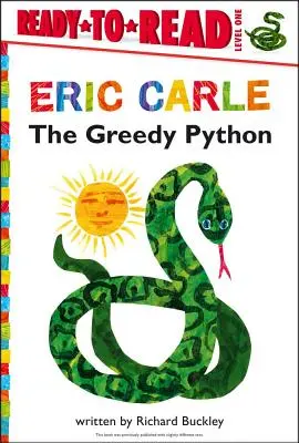 Chamtivá krajta/Ready-To-Read Level 1 - The Greedy Python/Ready-To-Read Level 1