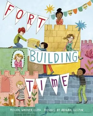 Čas na budování pevnosti - Fort-Building Time