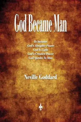 Bůh se stal člověkem a jiné eseje - God Became Man and Other Essays