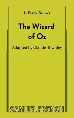 Čaroděj ze země Oz (nemuzikál) - The Wizard of Oz (non-musical)