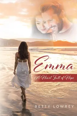 Emma: Srdce plné naděje - Emma: A Heart Full of Hope