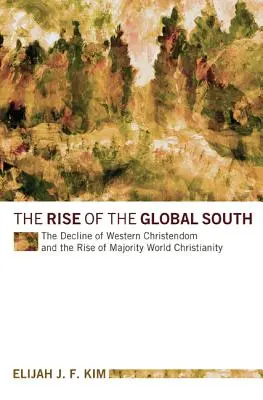 Vzestup globálního Jihu - The Rise of the Global South