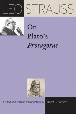 Leo Strauss o Platónově Protagorovi - Leo Strauss on Plato's Protagoras
