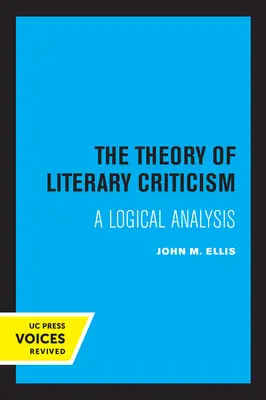 Teorie literární kritiky: Logická analýza - The Theory of Literary Criticism: A Logical Analysis