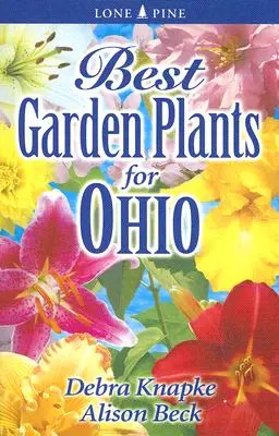 Nejlepší zahradní rostliny pro Ohio - Best Garden Plants for Ohio