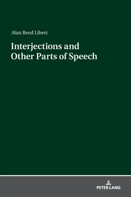 Interjekce a další části řeči - Interjections and Other Parts of Speech