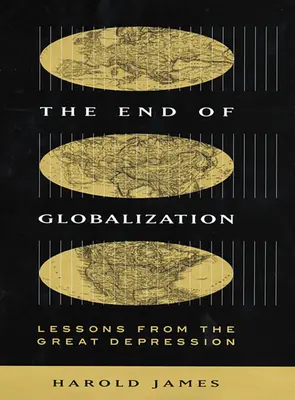 Konec globalizace: Poučení z velké hospodářské krize - End of Globalization: Lessons from the Great Depression