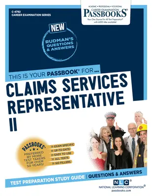 Claims Services Representative II (C-4792): Průvodce studijními sešitysvazek 4792 - Claims Services Representative II (C-4792): Passbooks Study Guidevolume 4792