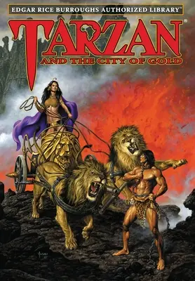 Tarzan a město ze zlata: Tarzan and the City of Gold (Tarzan a město ze zlata): Edgar Rice Burroughs Authorized Library - Tarzan and the City of Gold: Edgar Rice Burroughs Authorized Library