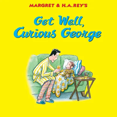 Uzdrav se, Zvědavý Georgi - Get Well, Curious George